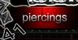 PIERCINGS